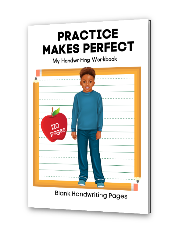 Practice Makes Perfect: My Handwriting Workbook