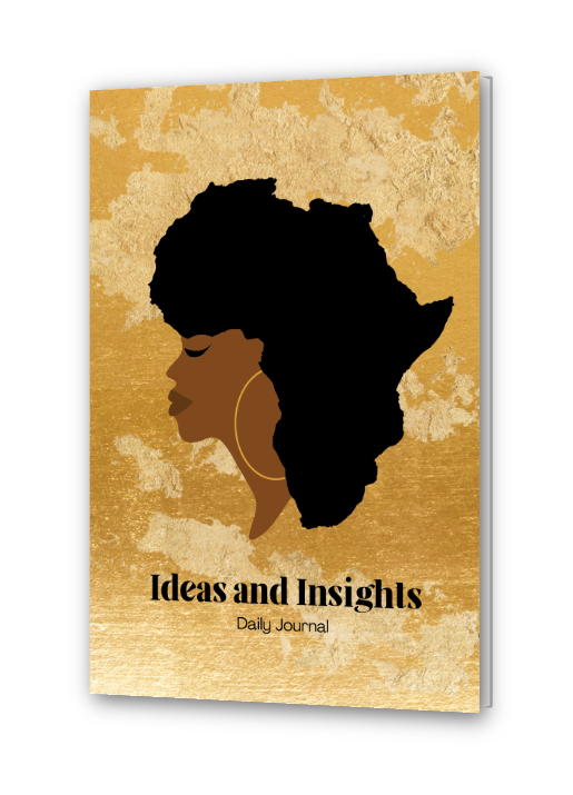 Ideas and Insights: Daily Journal for African and African-American Women